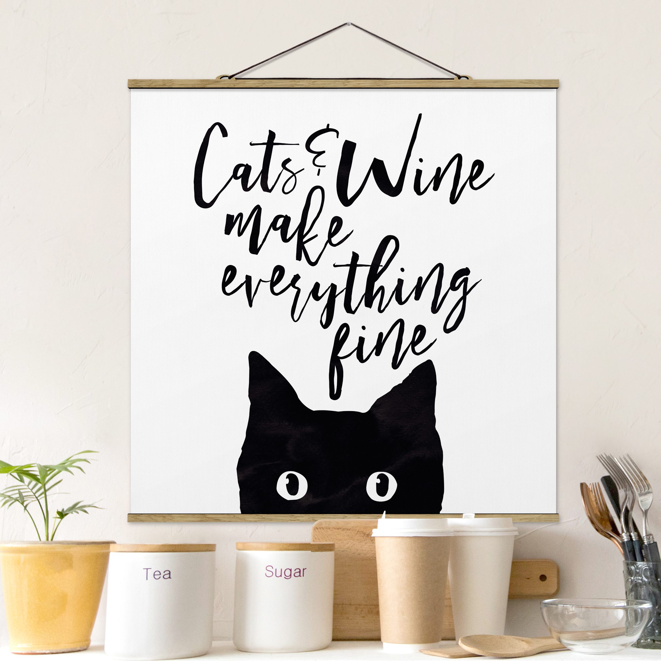 Stoffbild mit Posterleisten Cats and Wine make everything fine