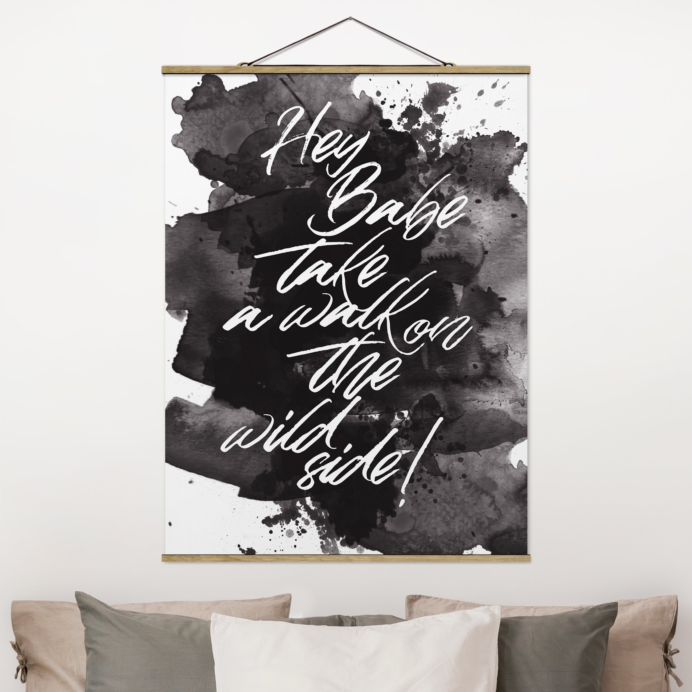 Stoffbild mit Posterleisten Take a walk on the wild side