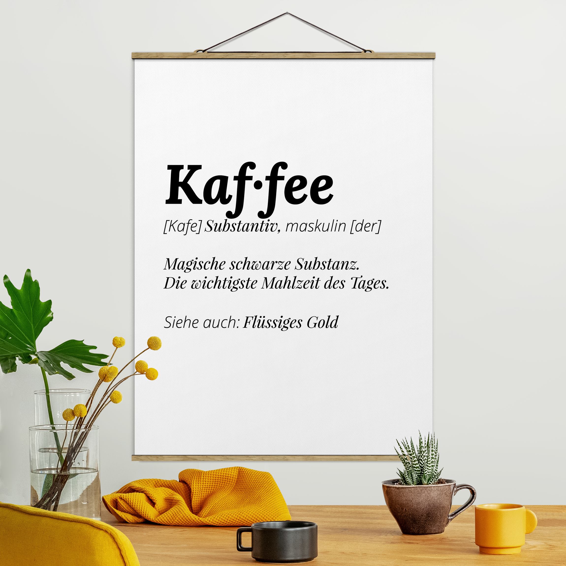 Stoffbild mit Posterleisten Die Definition von Kaffee