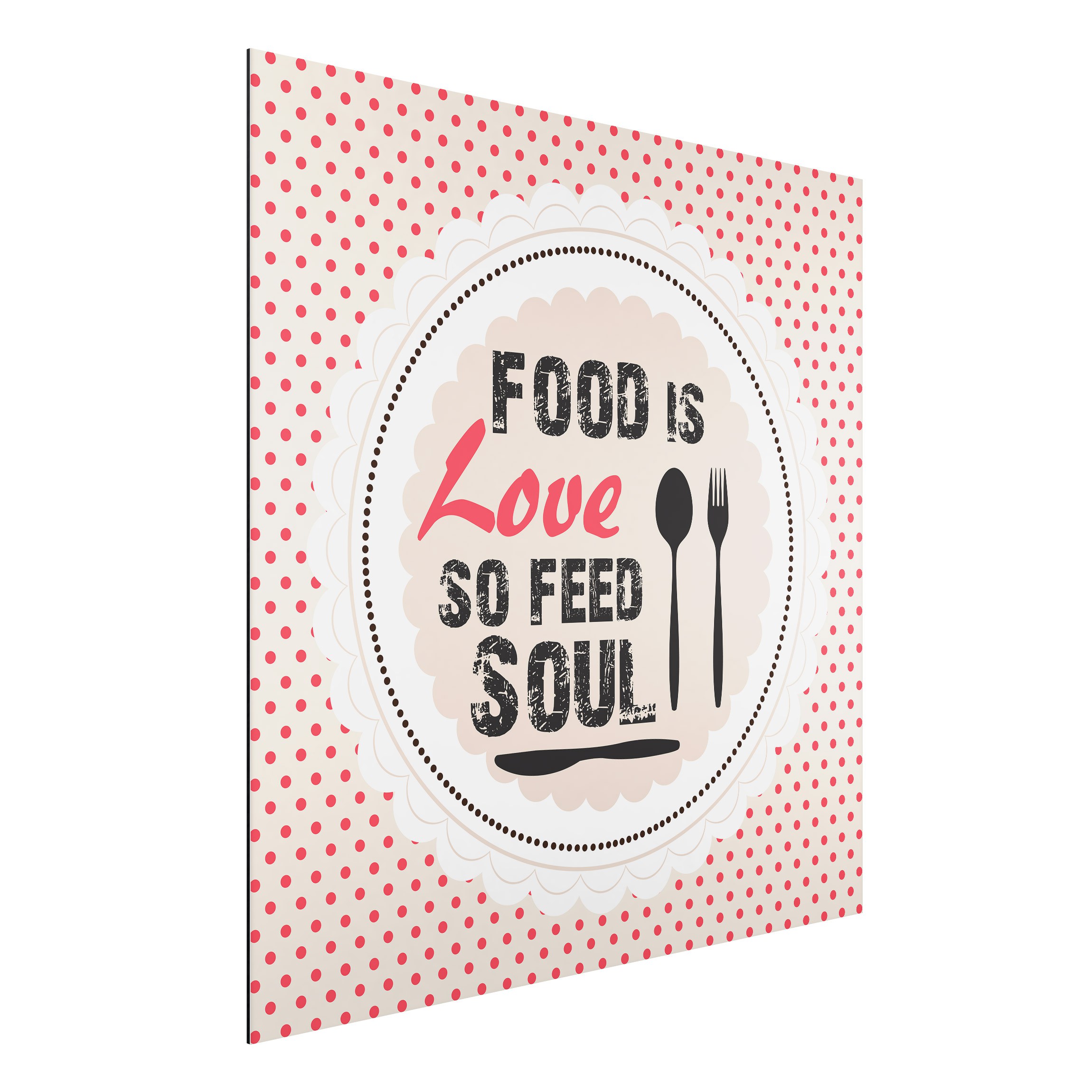 Alu-Dibond Outdoor Bild Food Is Love