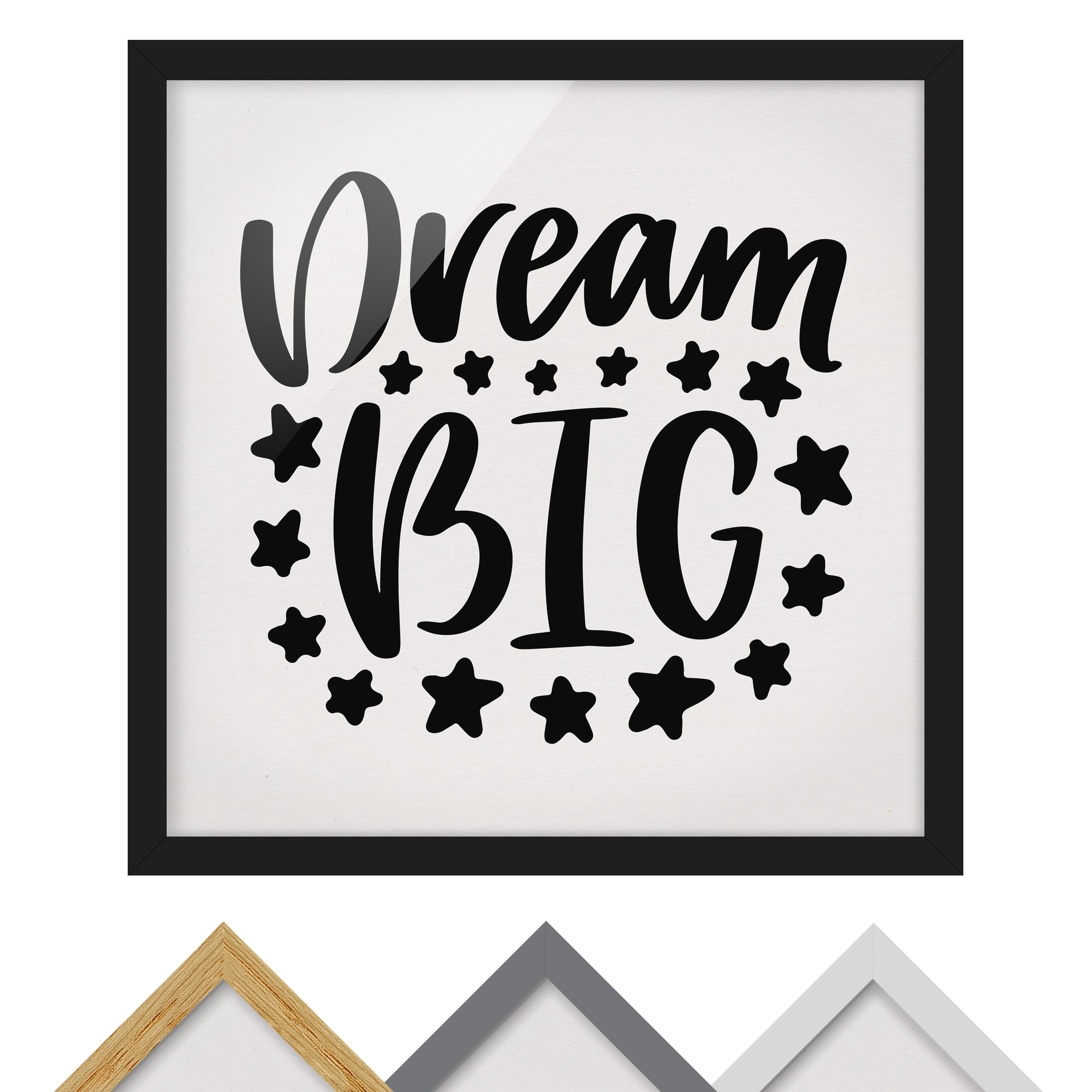 Gerahmtes Bild Dream big