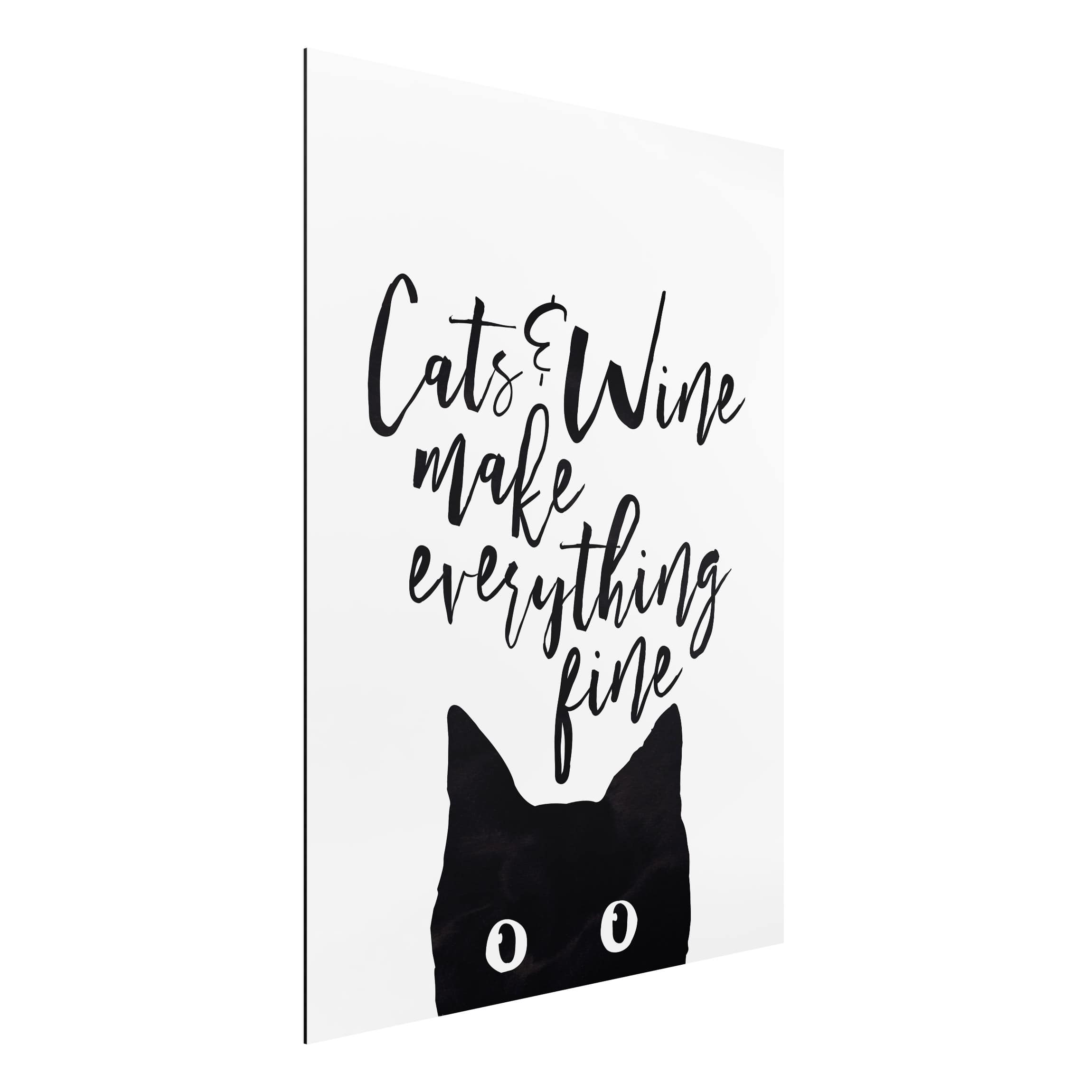 Alu-Dibond Outdoor Bild Cats and Wine make everything fine