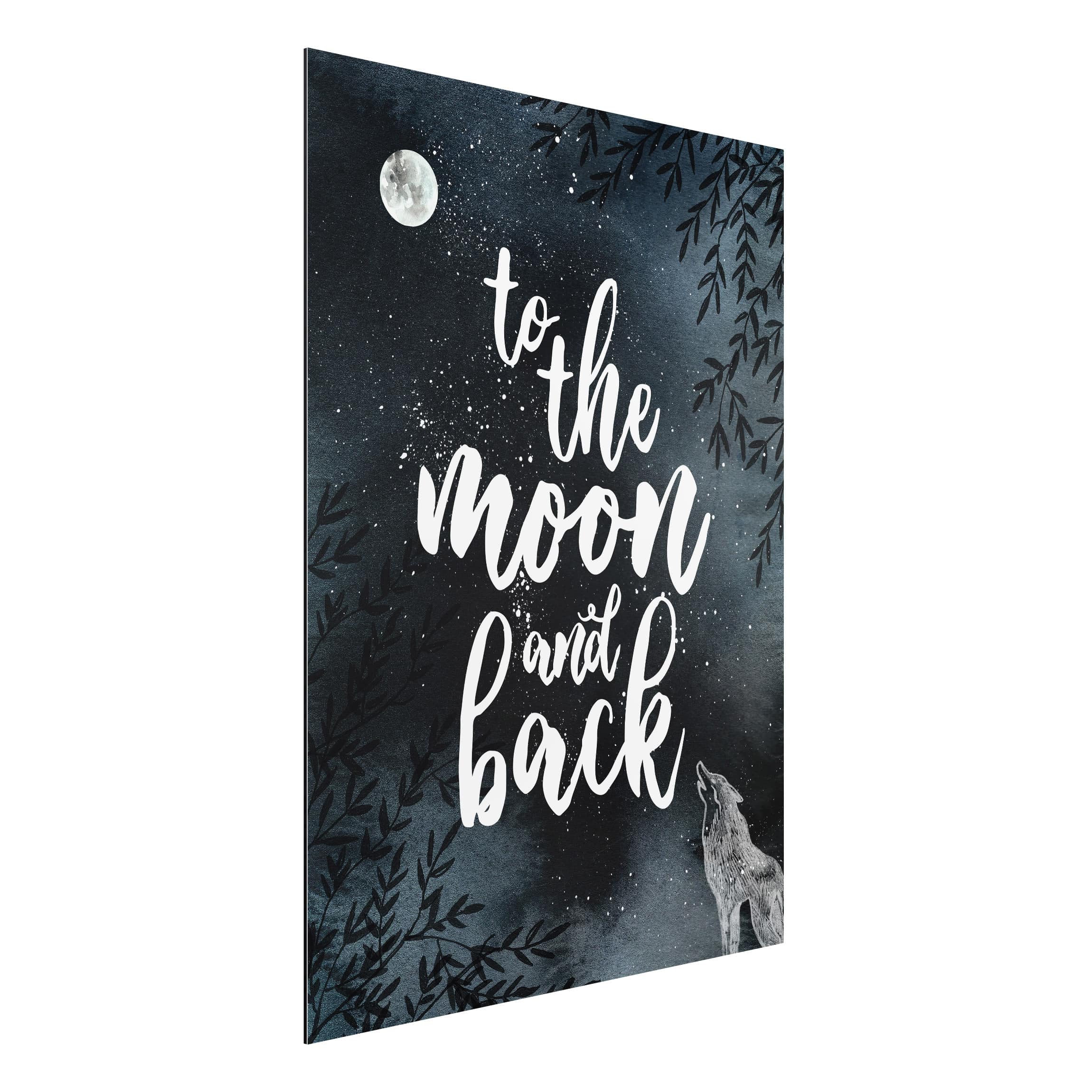 Alu-Dibond Outdoor Bild Love you to the moon and back