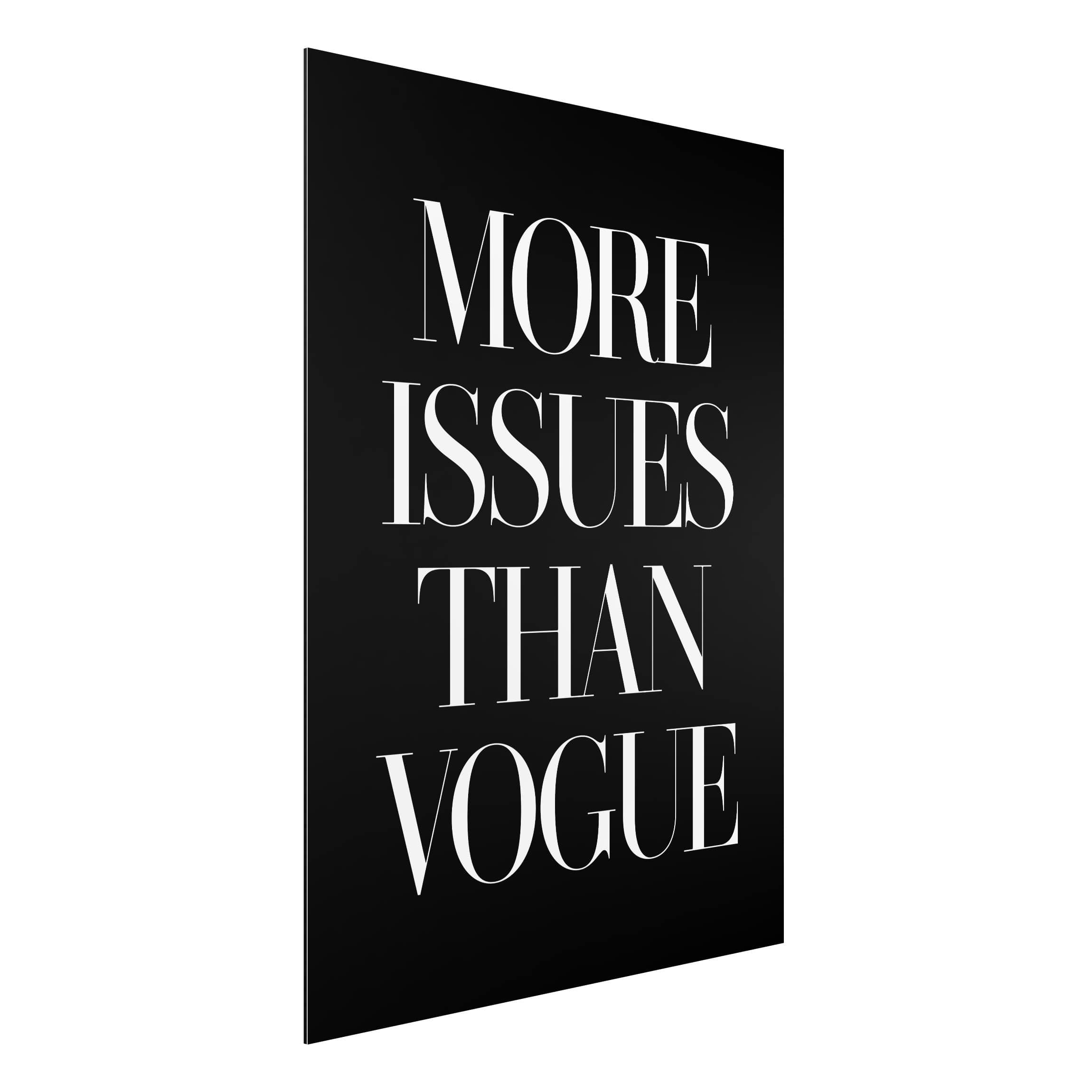 Alu-Dibond Outdoor Bild More issues than Vogue