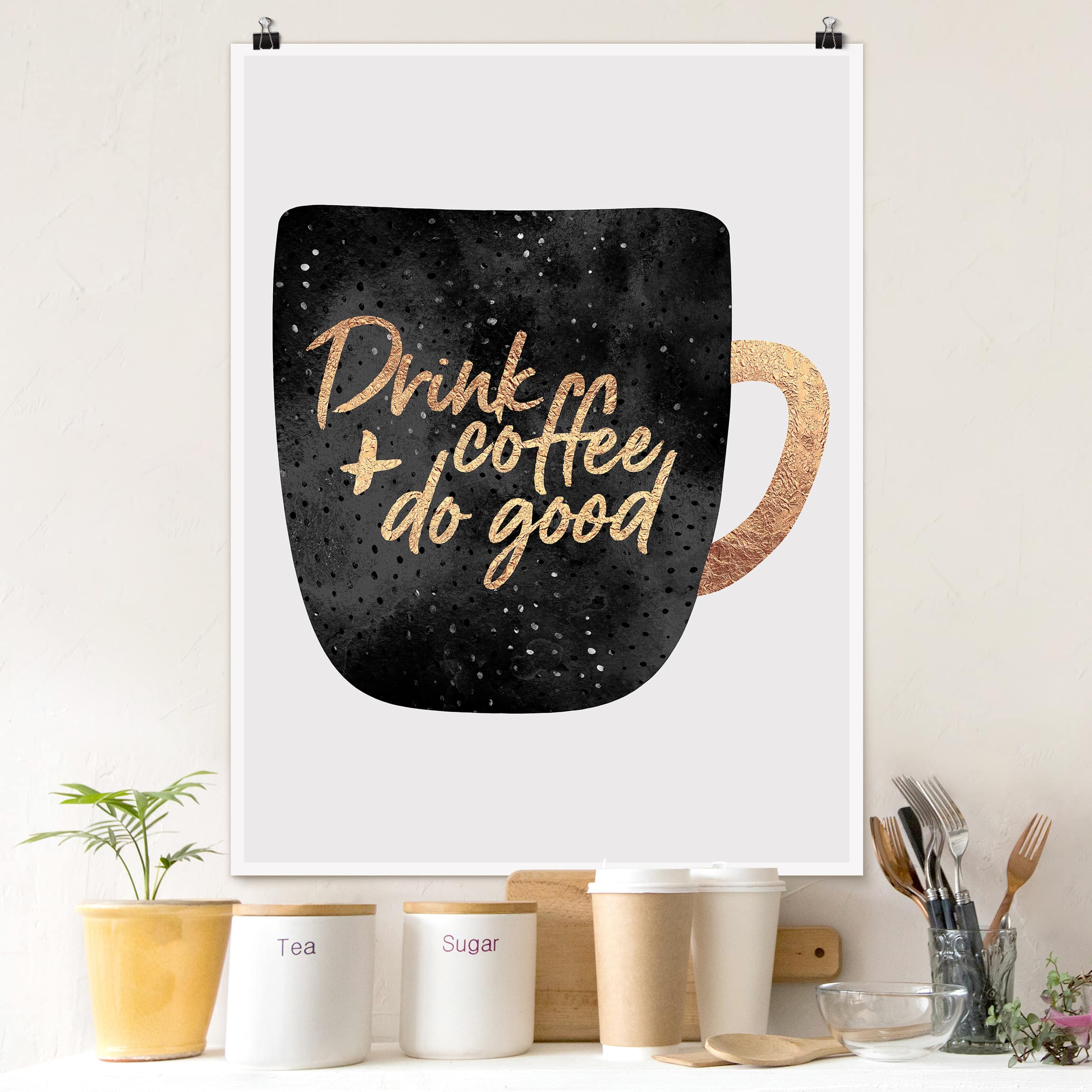 Poster - Hochformat Drink Coffee, Do Good - schwarz