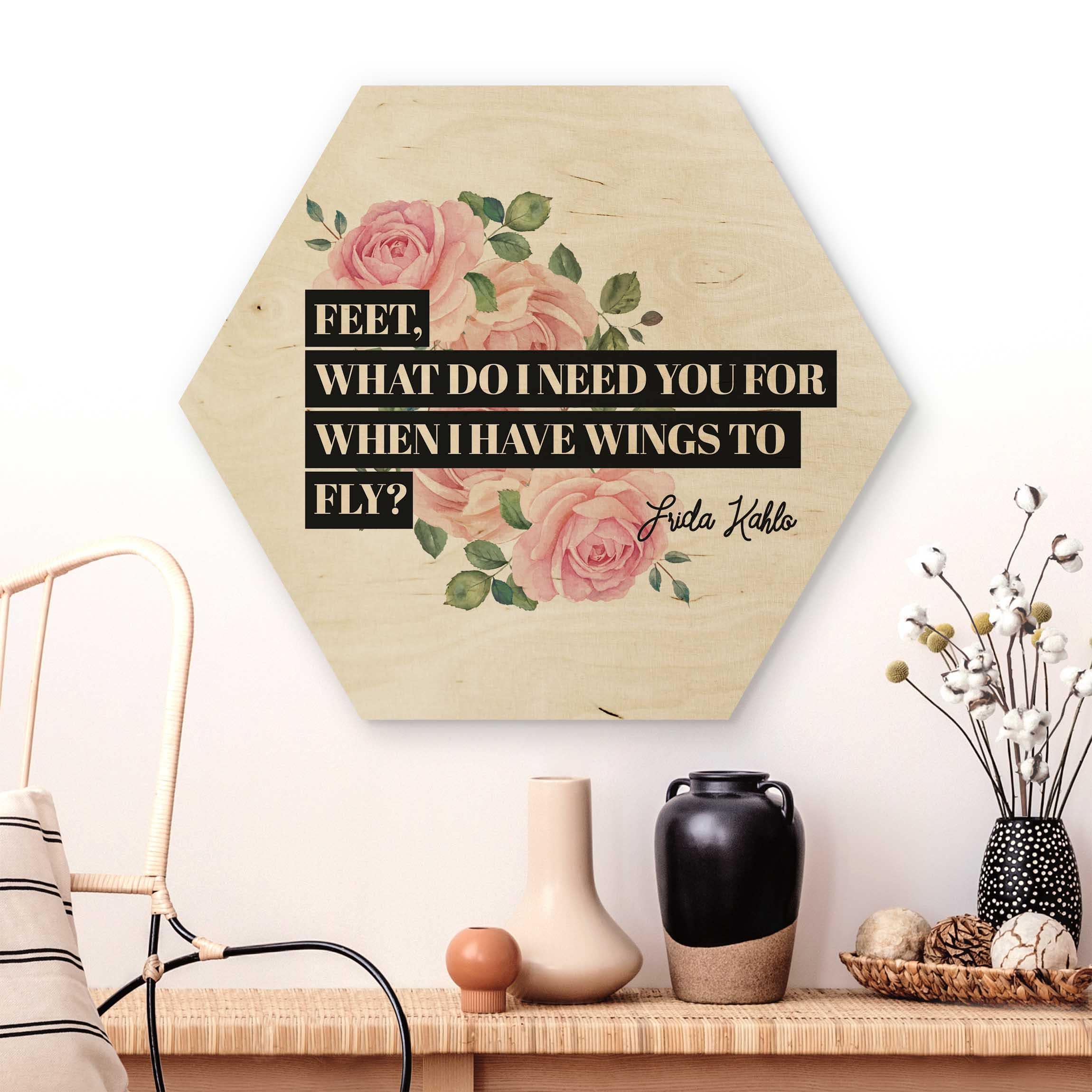 Hexagon-Holzbild Feet what do i need you for