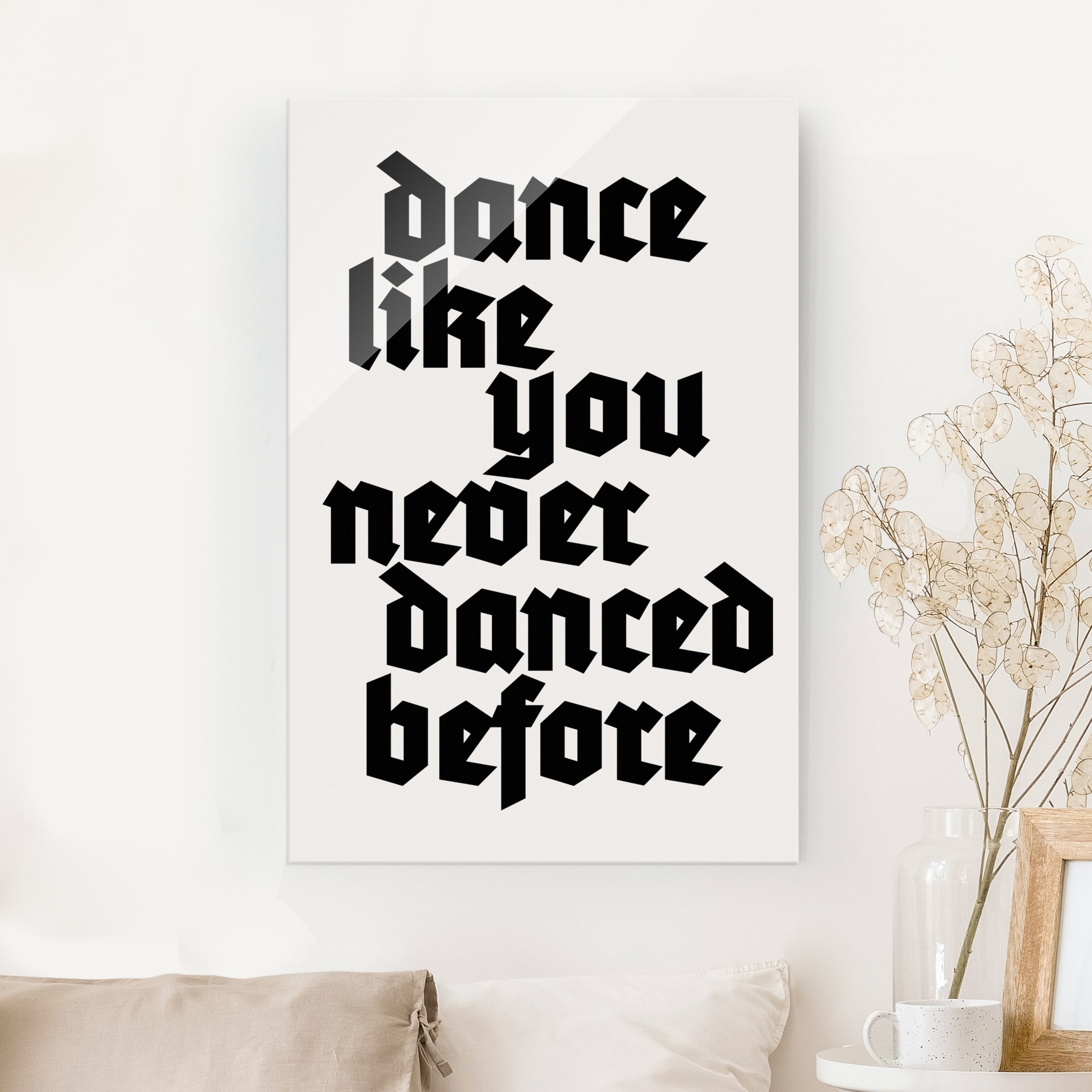 Glasbild Dance like never before