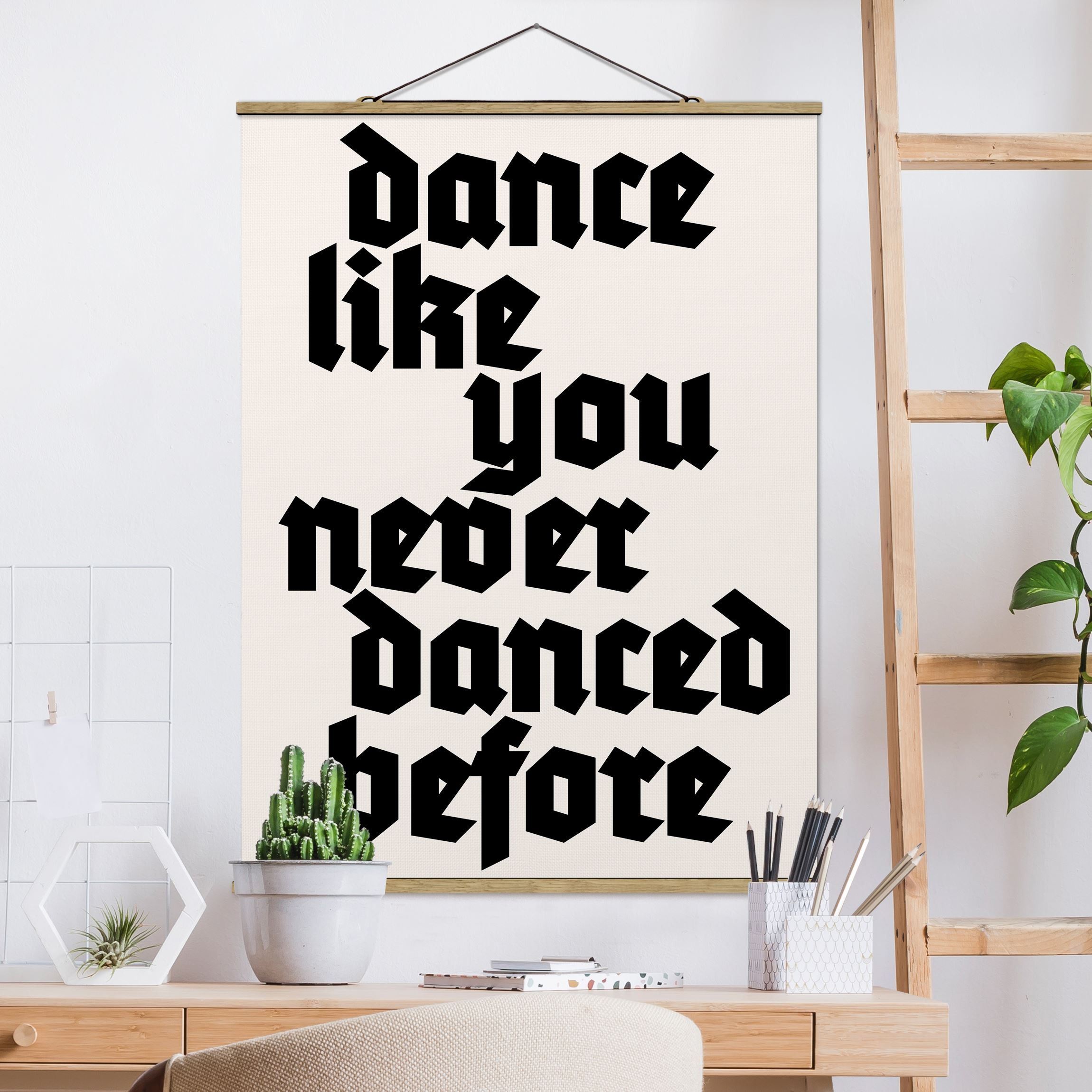 Stoffbild mit Posterleisten Dance like never before