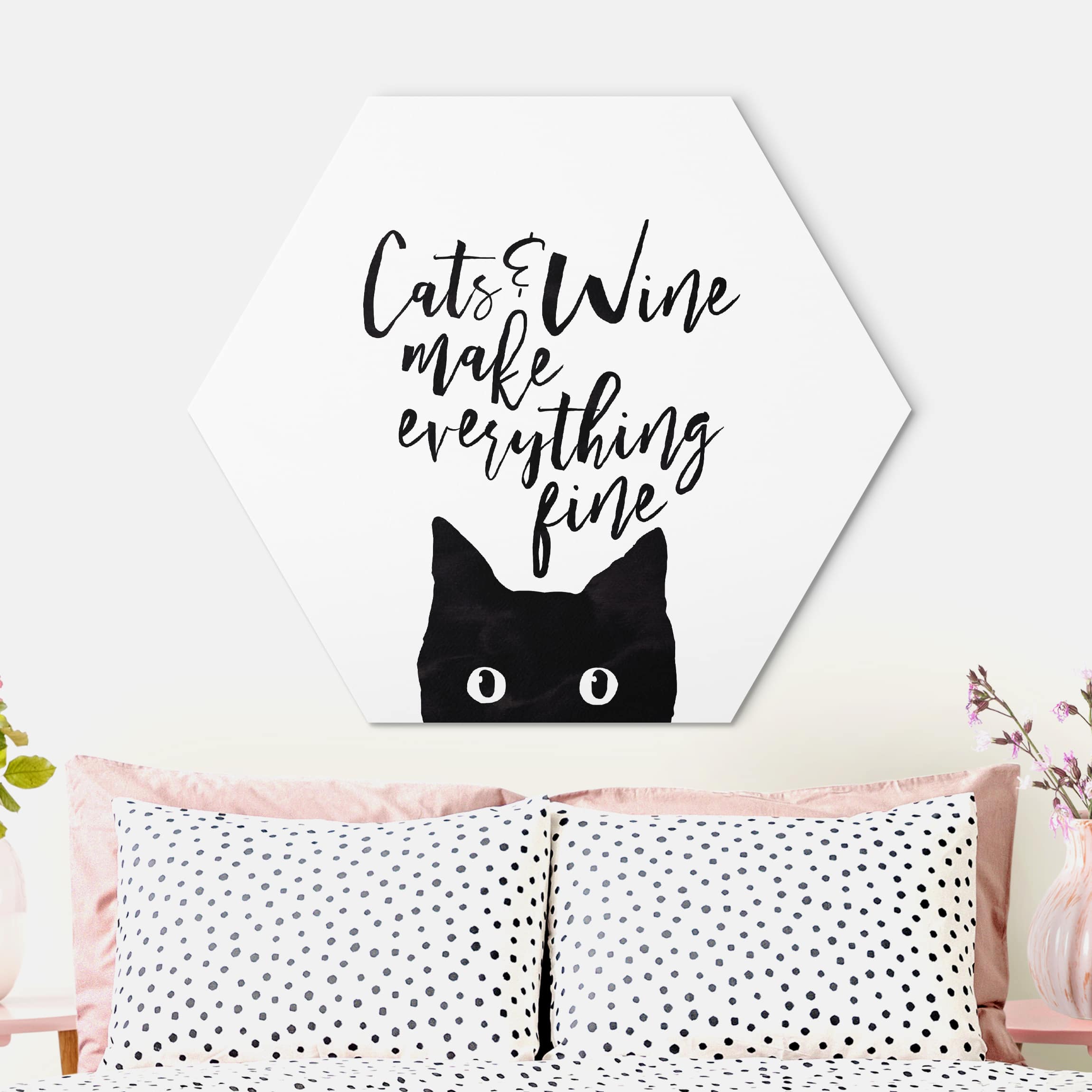 Hexagon-Alu-Dibond Bild Cats and Wine make everything fine