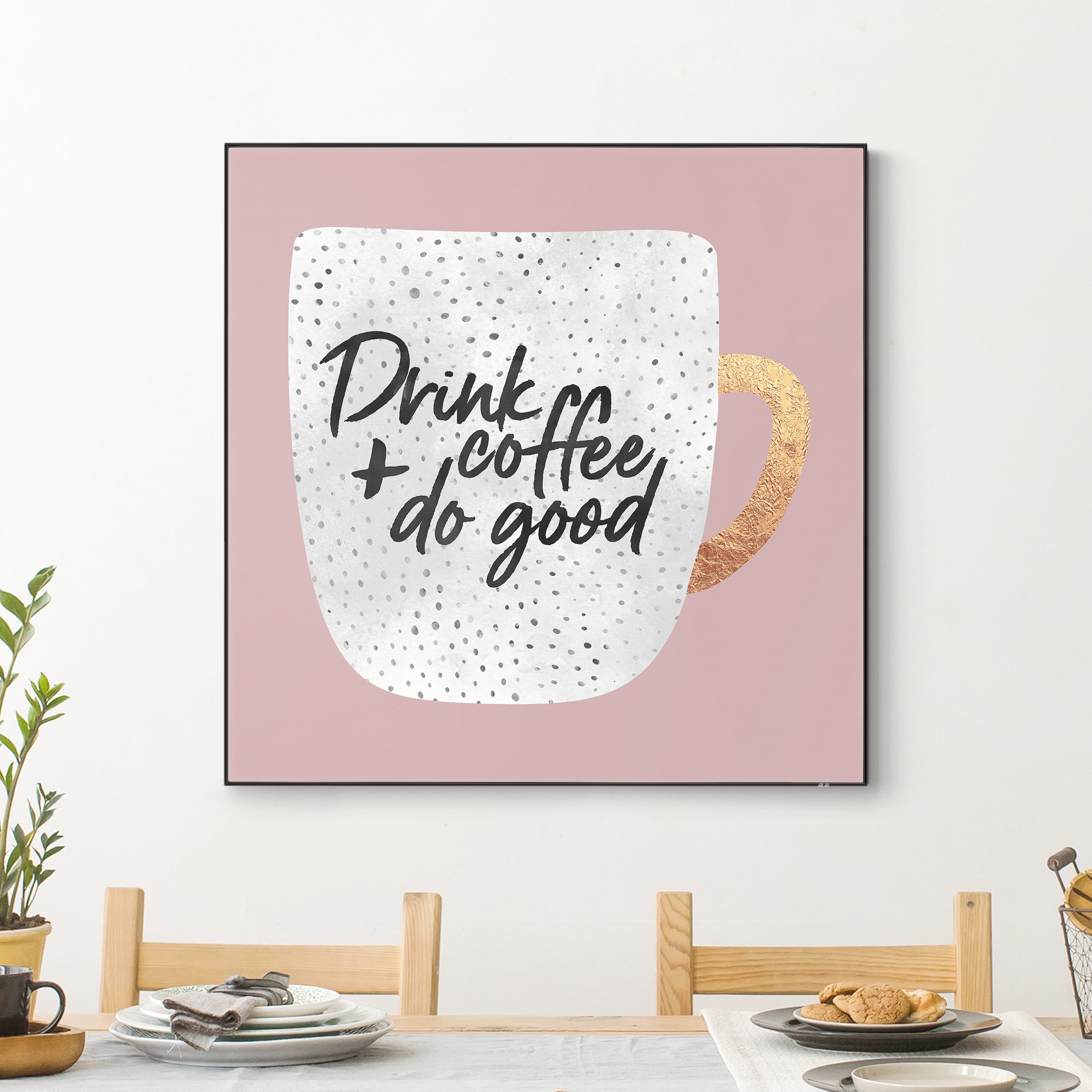 Wechselbild Drink Coffee, Do Good - weiß