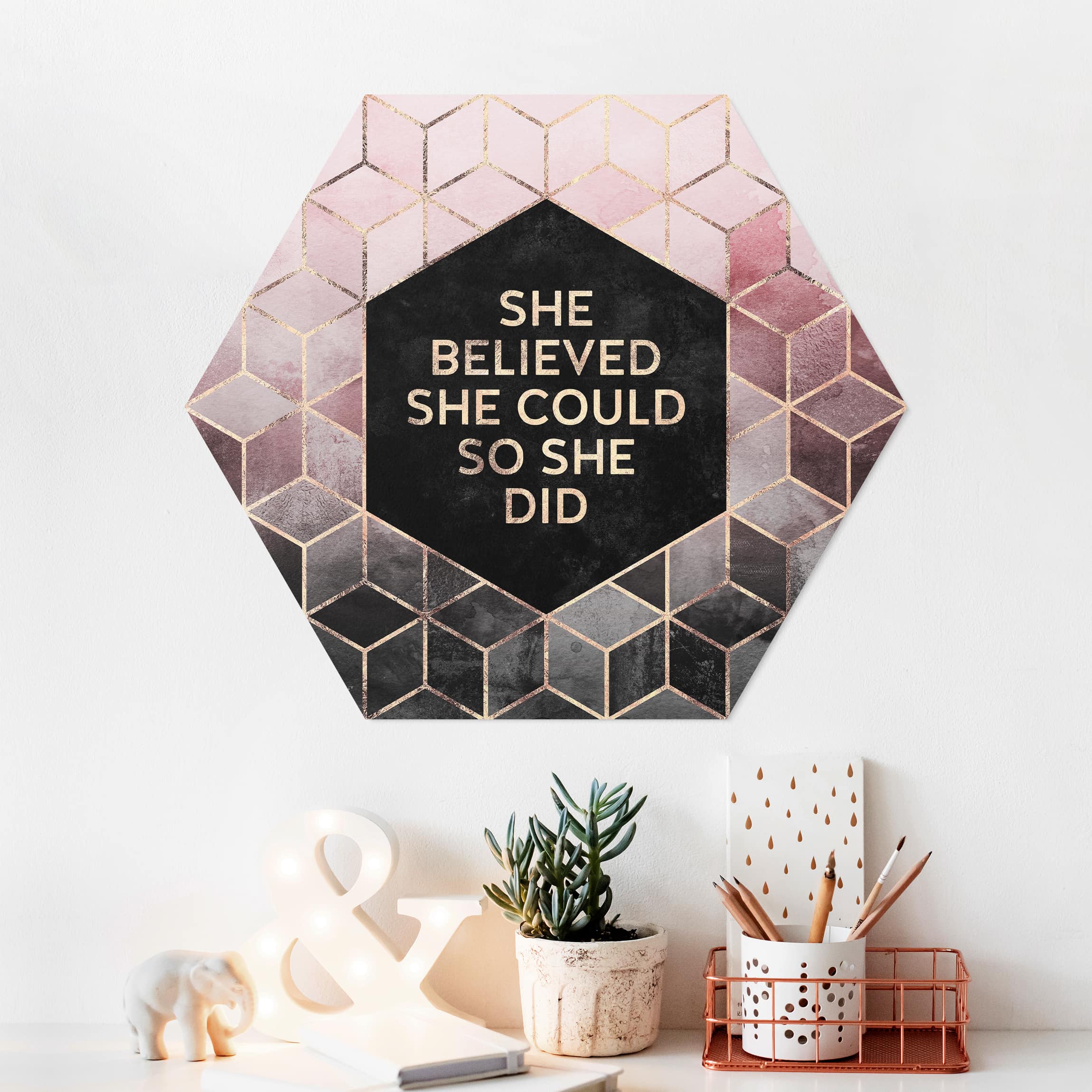 Hexagon-Forexbild She Believed She Could Rosé Gold