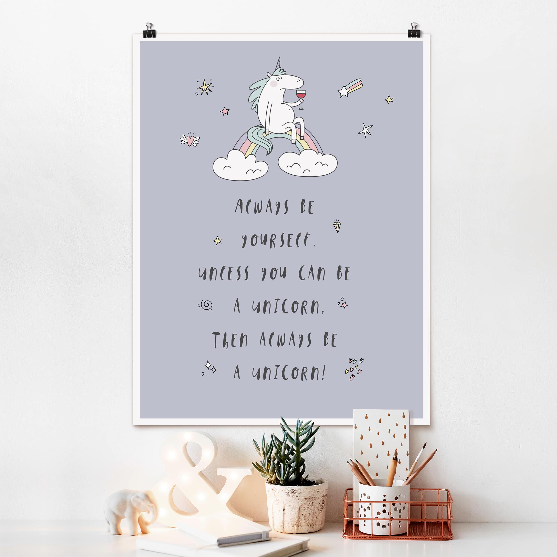 Poster - Hochformat Always be yourself