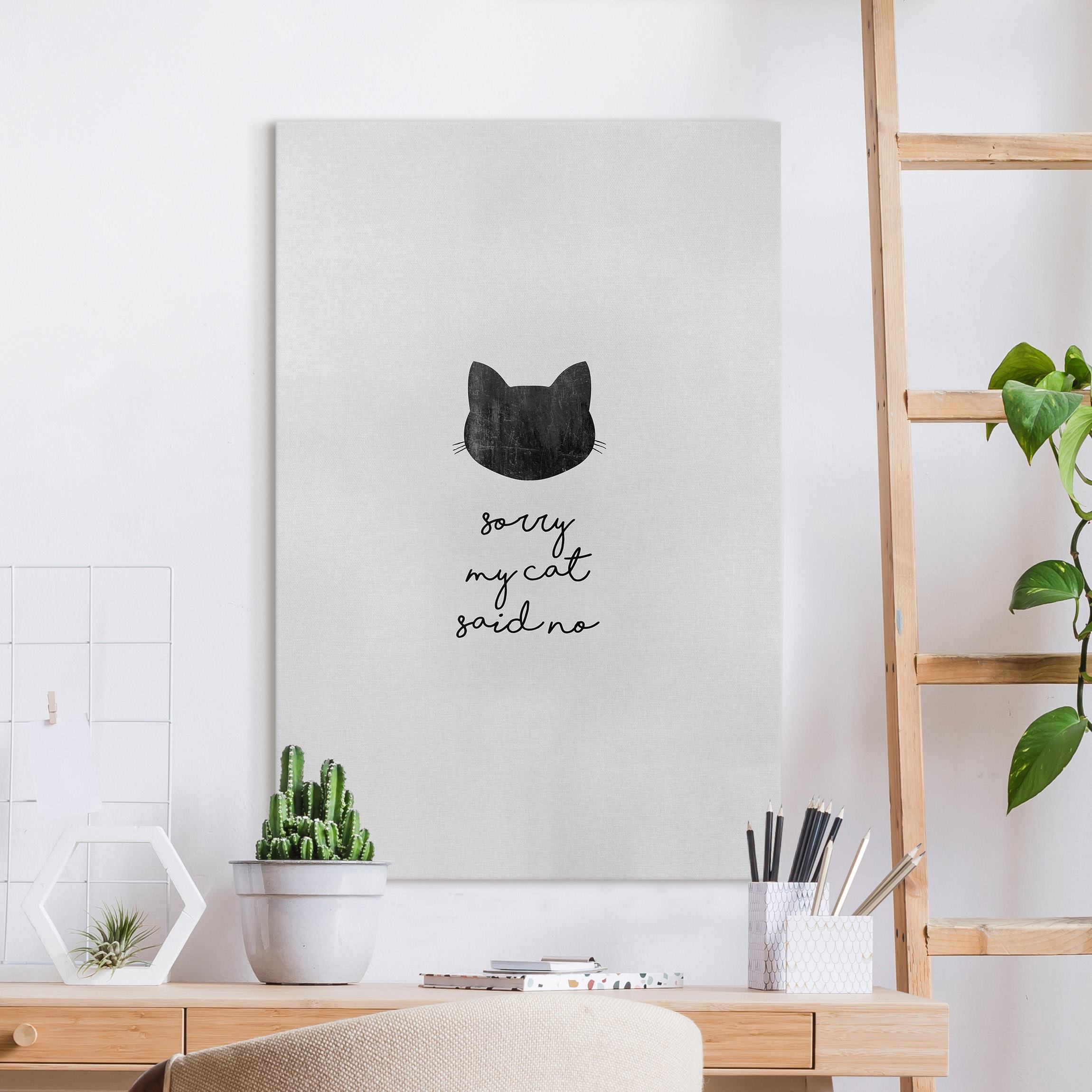 Leinwandbild Haustier Zitat Sorry My Cat Said No