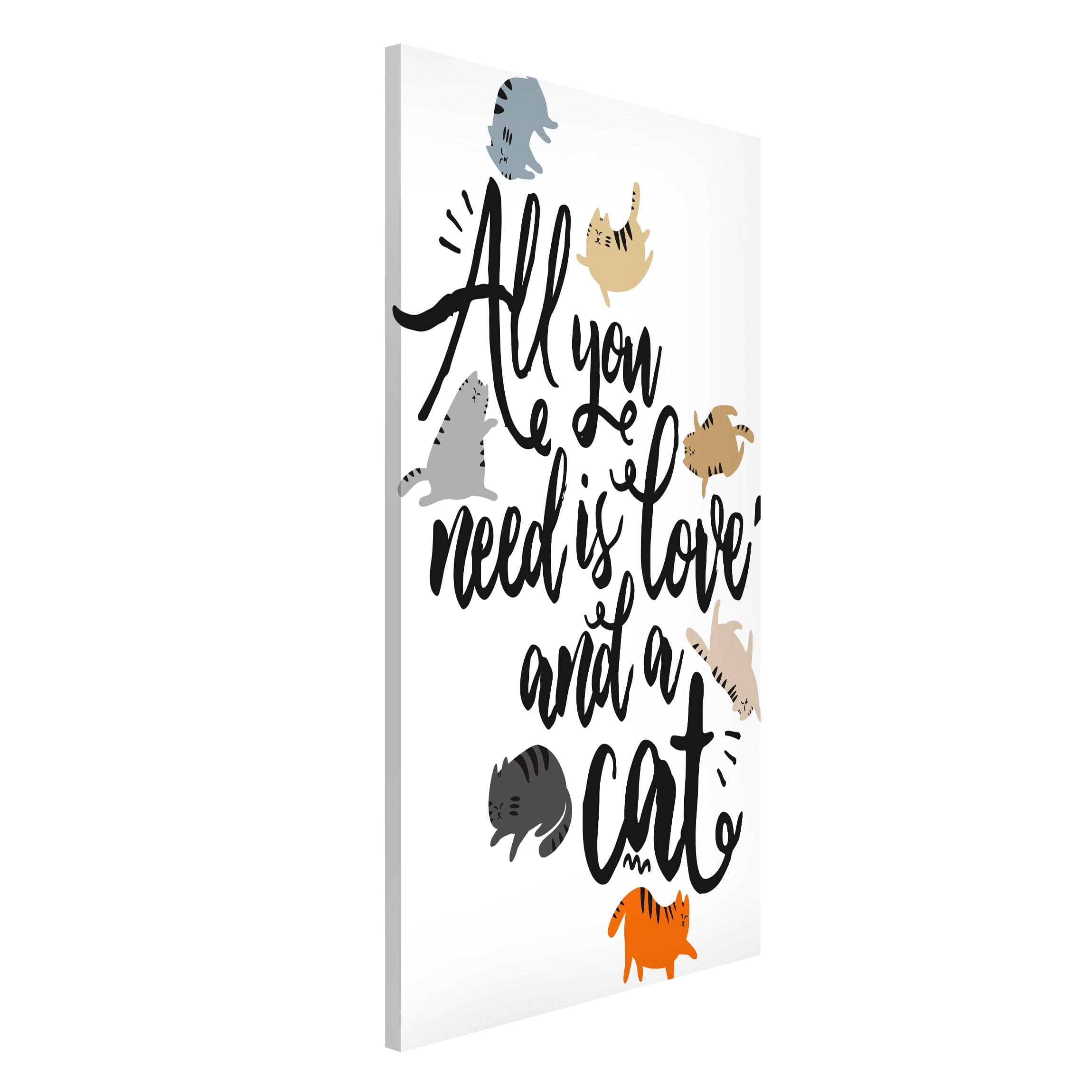 Magnettafel All you need is love and a cat