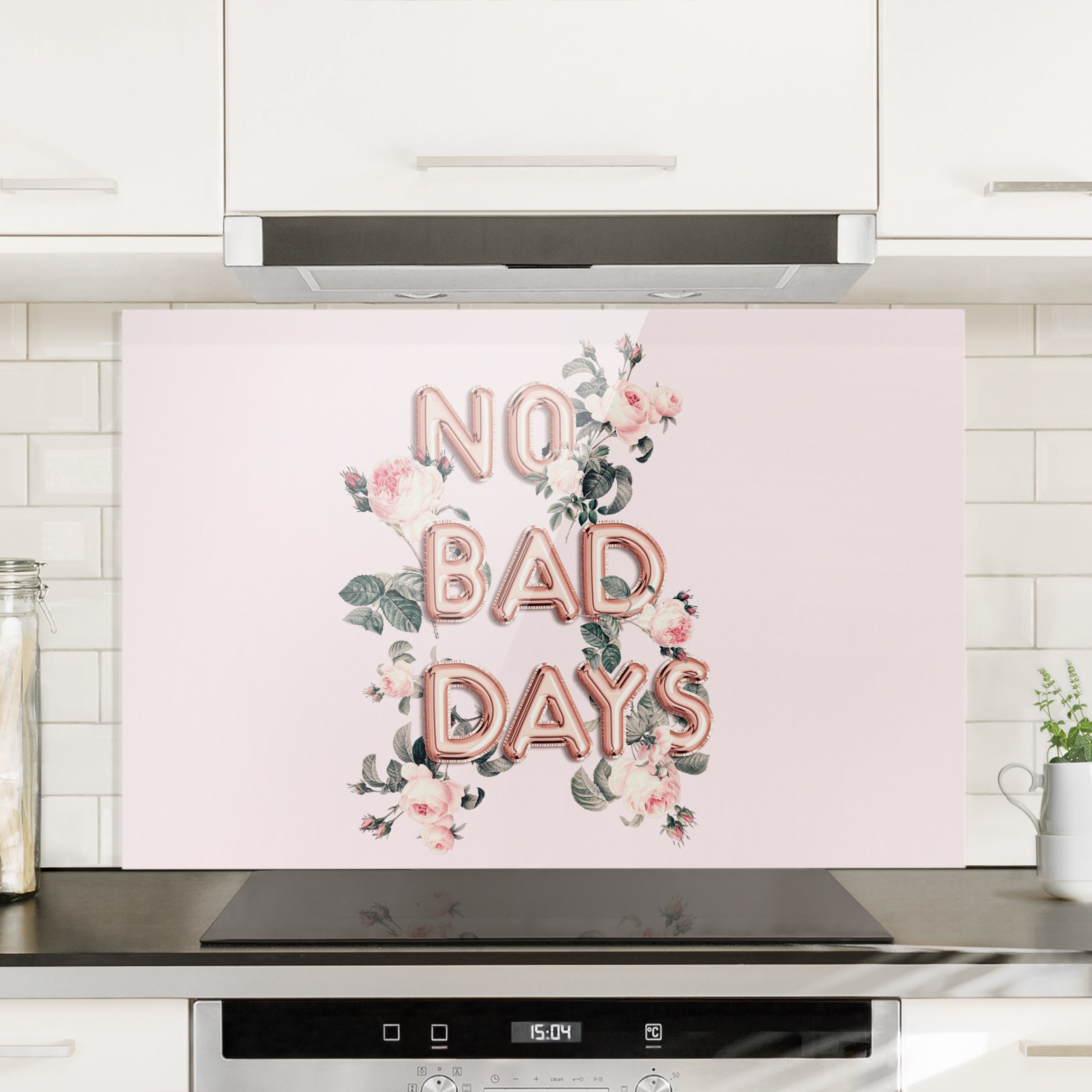 Glas Spritzschutz No Bad Days