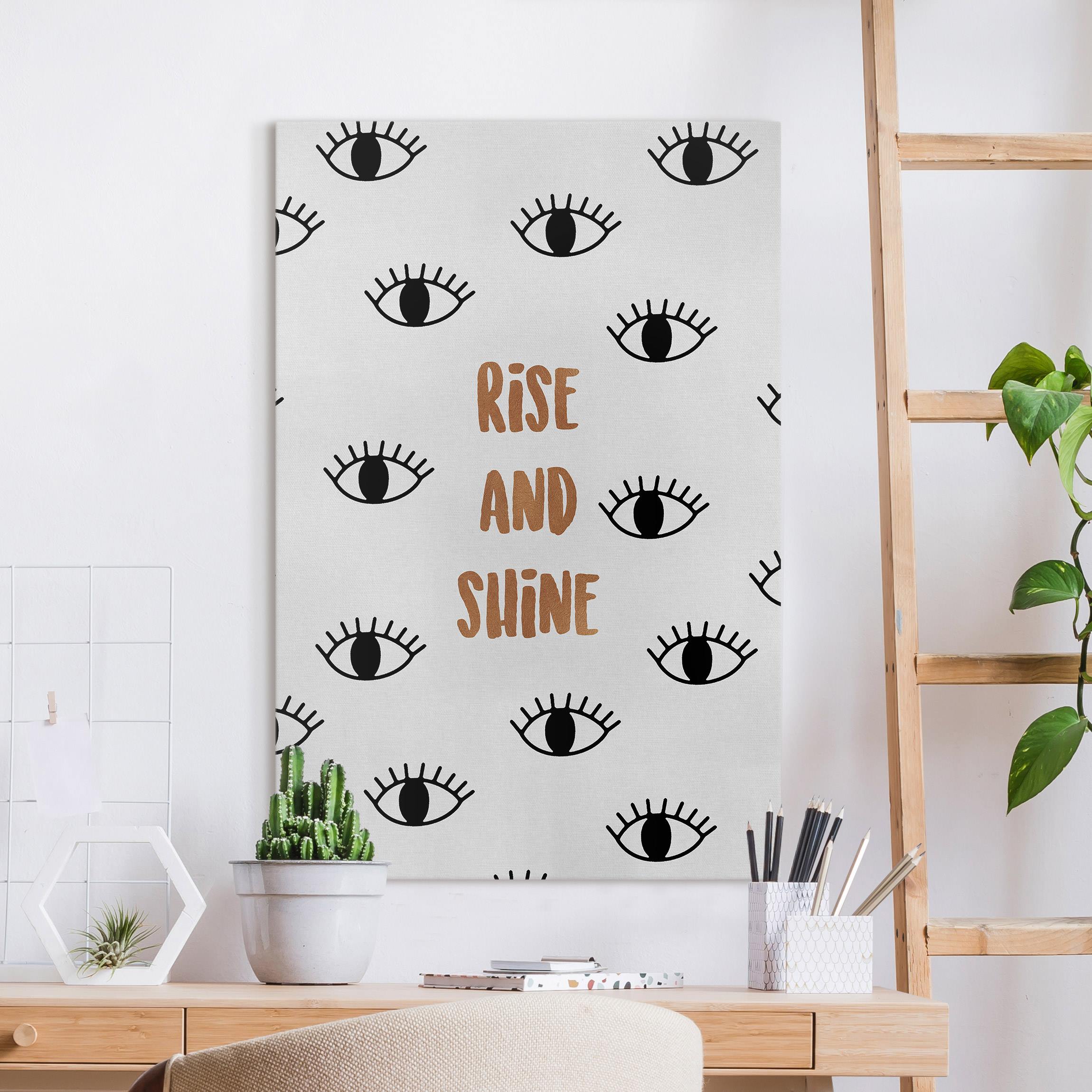 Leinwandbild Schlafzimmer Zitat Rise & Shine