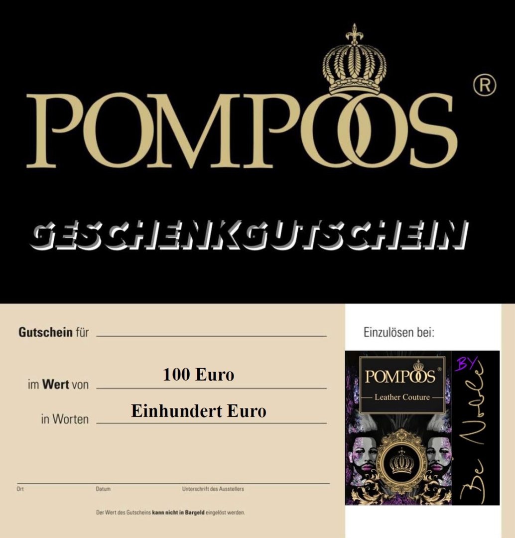 POMPÖÖS BY BE NOBLE GUTSCHEIN ÜBER  - 100 Euro  -