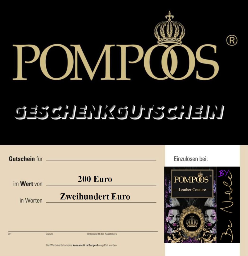 POMPÖÖS BY BE NOBLE GUTSCHEIN ÜBER - 200 Euro -