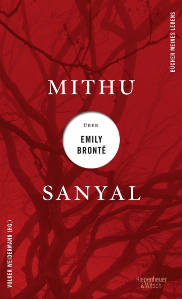 Mithu Sanyal über Emily Brontë / Bücher meines Lebens Bd.2 (Mängelexemplar)