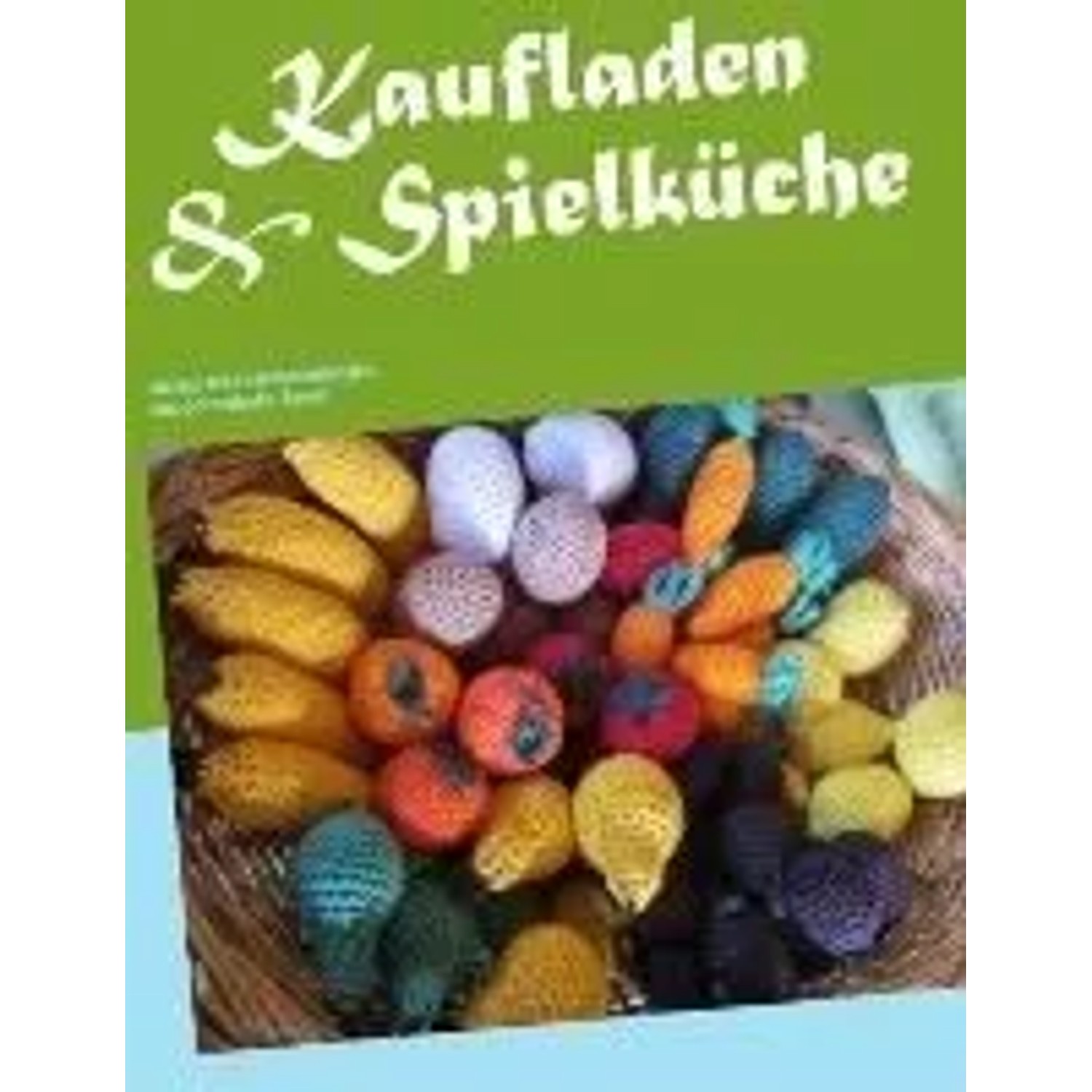 Kaufladen & Spielküche