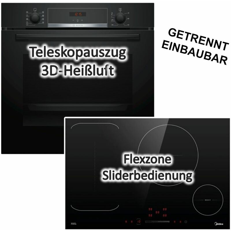 Herdset Bosch Backofen 3D-Heißluft Teleskopauszug + Midea Flex-Induktionskochfeld 77 cm