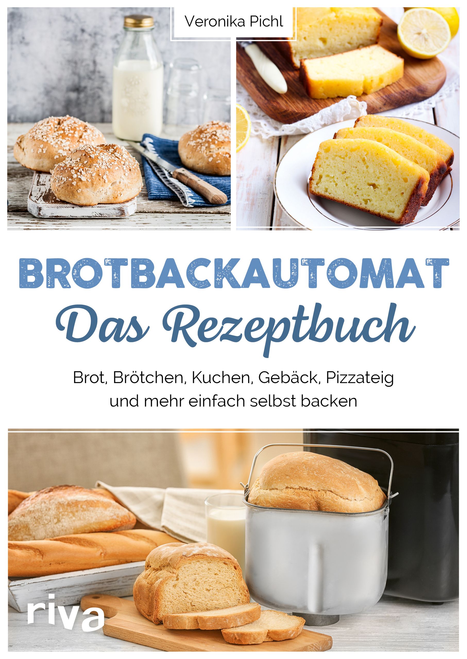 Brotbackautomat Das Rezeptbuch