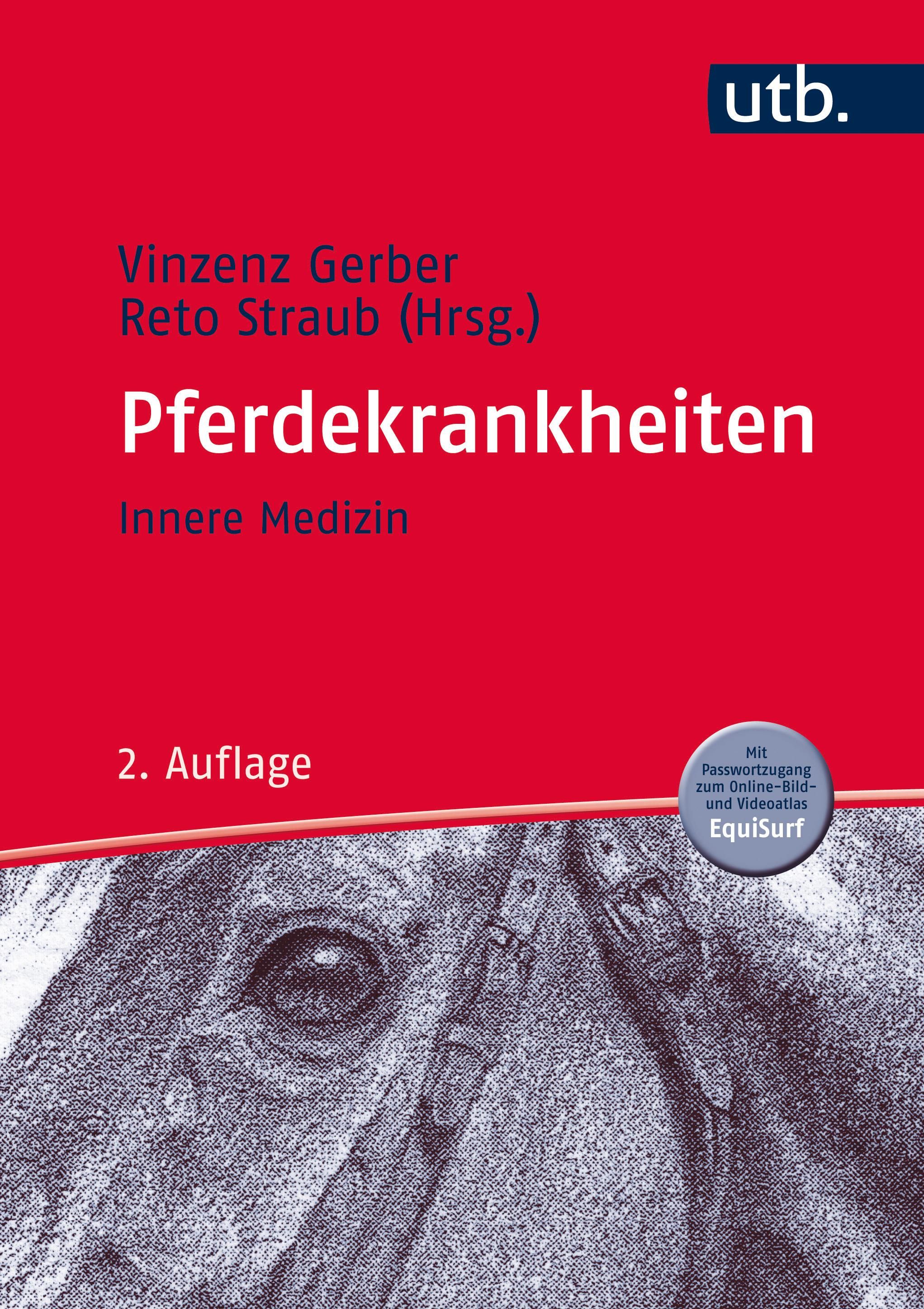 Innere Medizin Mit Passwortzugang zum Online Bild- und Videoatlas EquiSurf