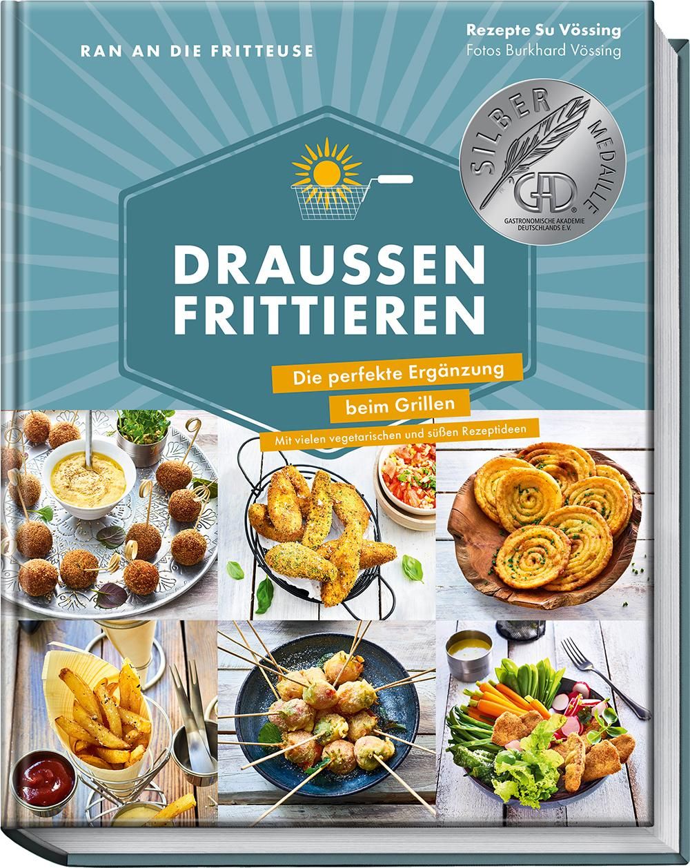 Ran an die Fritteuse – Draußen frittieren Die perfekte Ergänzung beim Grillen. Mit vielen vegetar...