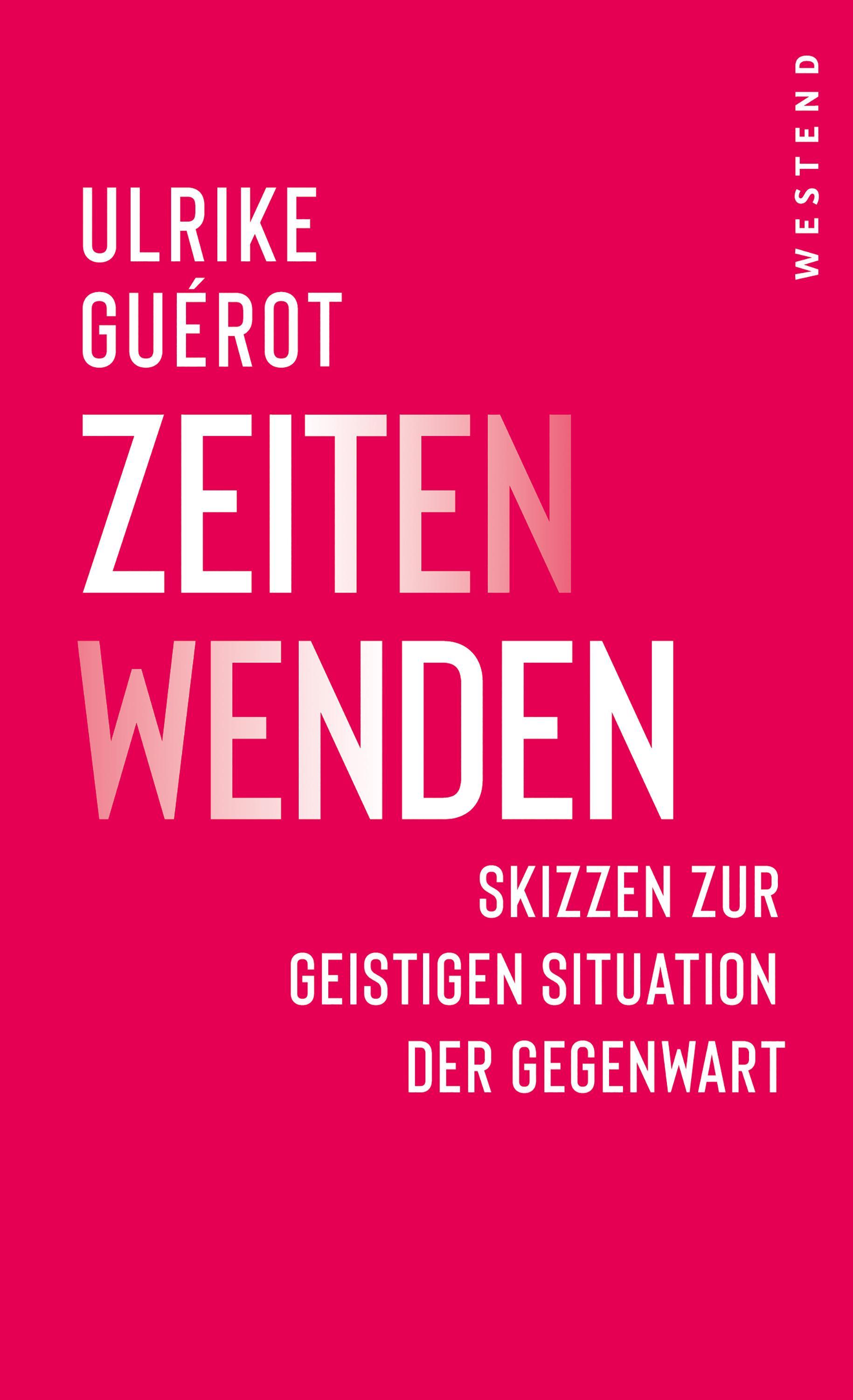 ZeitenWenden: Skizzen zur geistigen Situation der Gegenwart