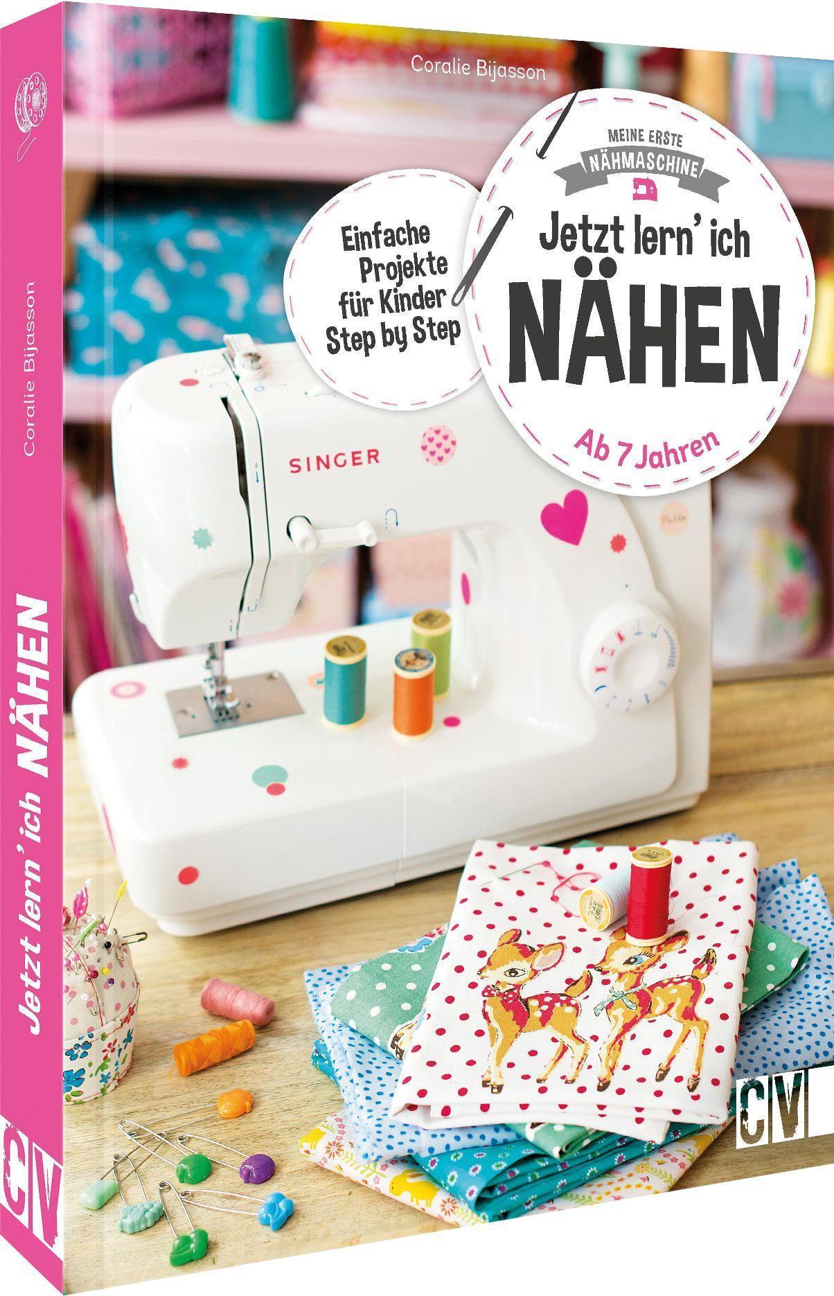 Meine erste Nähmaschine - Jetzt lern' ich nähen