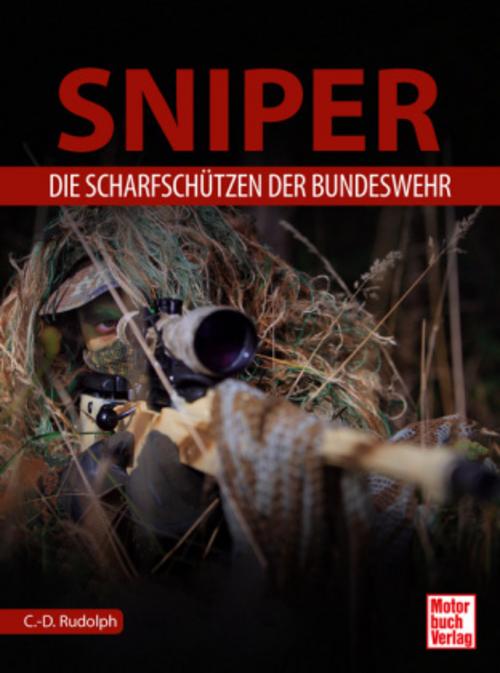 Sniper: Die Scharfschützen der Bundeswehr