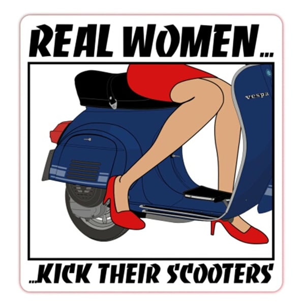Aufkleber mit Motiv 'real women kick their scooters!' 