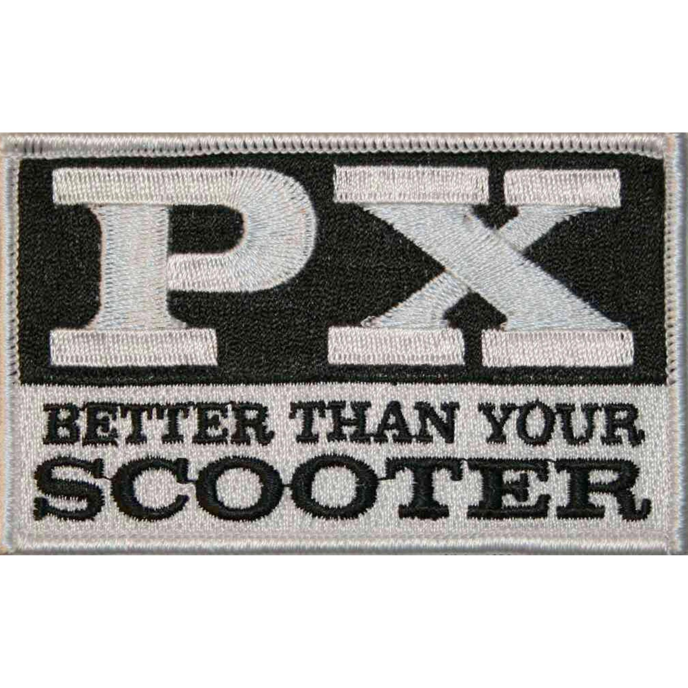 Aufnäher mit Motiv 'PX-Better than your scooter' 