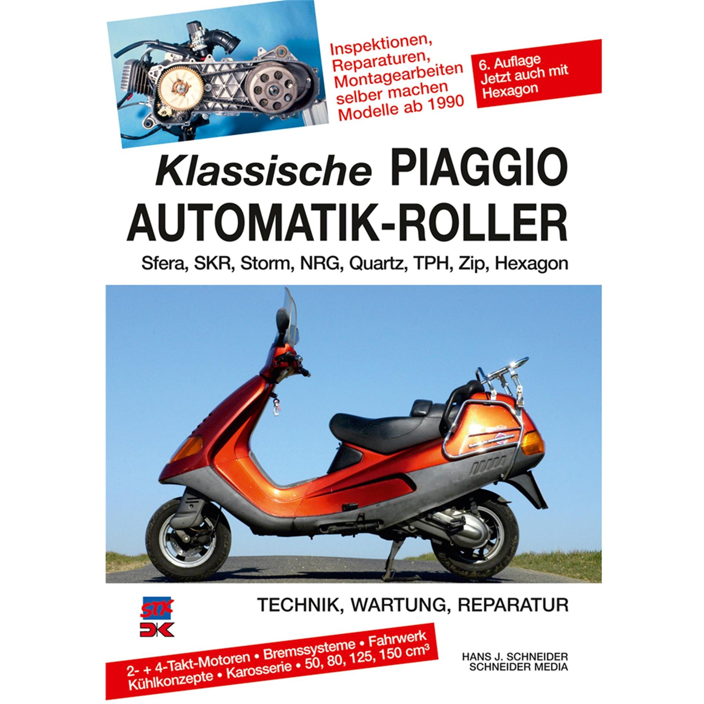 Handbuch 'Klassische Piaggio Automatik-Roller' 2T/4T -150ccm; Technik, Wartung, Reparatur 