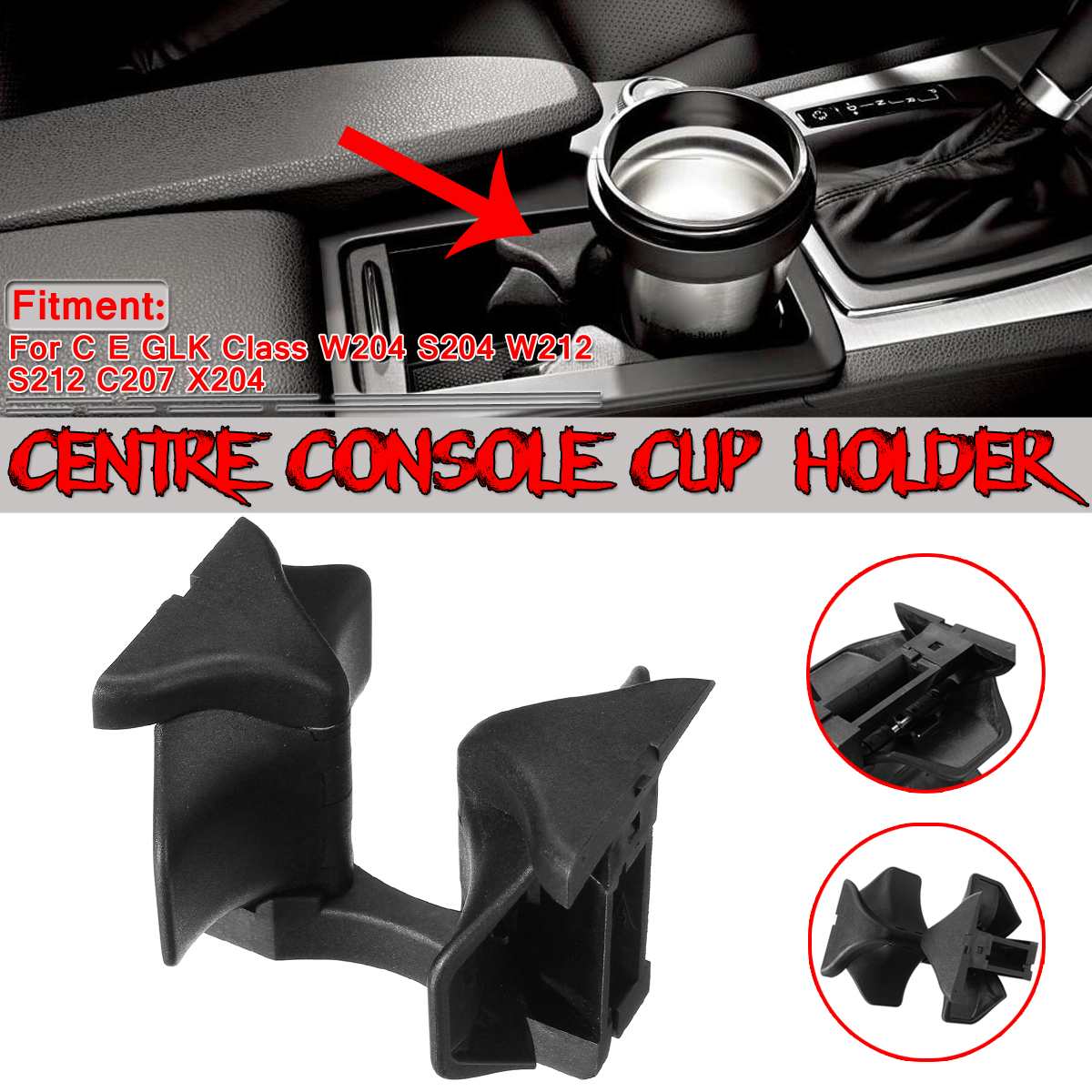 W204 W212 Center Konsole Auto Tasse Halfter Für Mercedes Für Benz C E Klasse W204 S204 W212 S212 C207 Wasser tasse Trinken Halfter EinfüGen