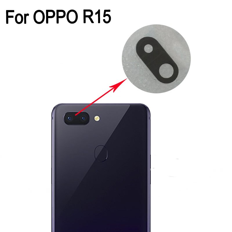 100% neue Für OPPO R15 r15 Hinten Zurück Kamera Glas Objektiv Für OPPO R 15 Reparatur Teile Für OPPO R1 5 Ersatz