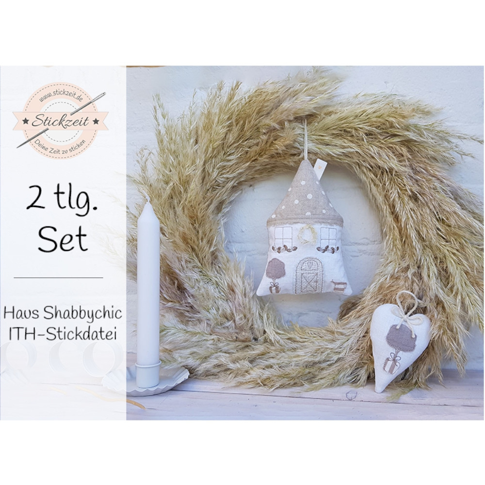 Stickdatei Stickzeit Haus Shabbychic ITH