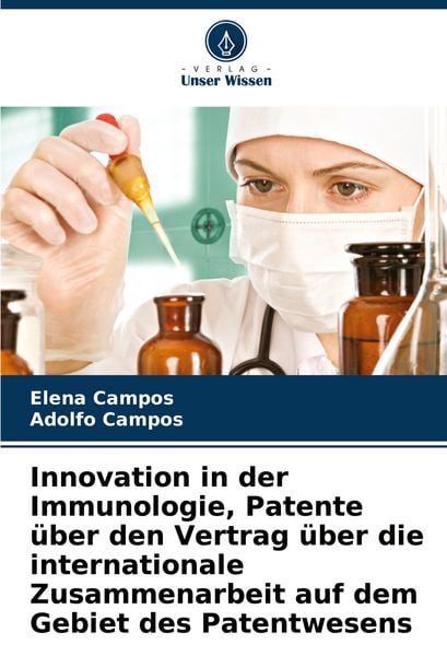 Innovation in der Immunologie, Patente über den Vertrag über die internationale Zusammenarbeit auf dem Gebiet des Patentwesens