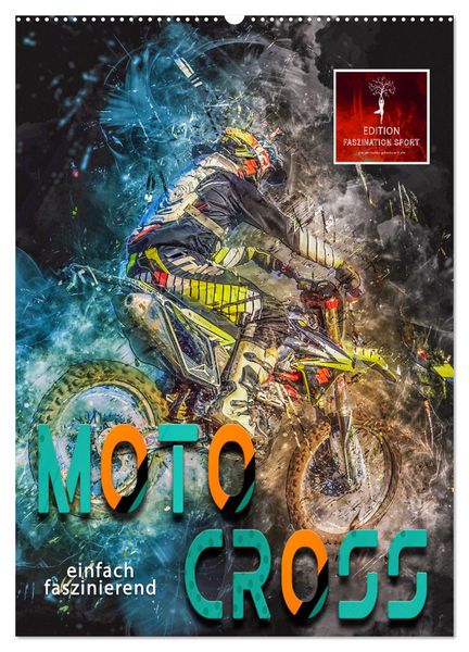 Motocross - einfach faszinierend (Wandkalender 2025 DIN A2 hoch), CALVENDO Monatskalender