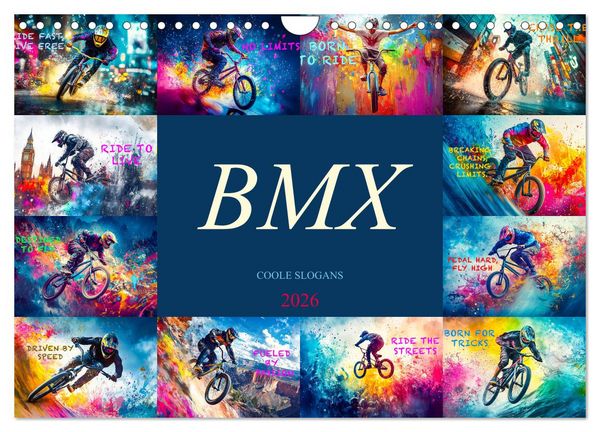 BMX - Coole Slogans (Wandkalender 2026 DIN A4 quer), CALVENDO Monatskalender