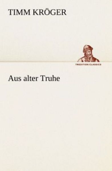Aus alter Truhe