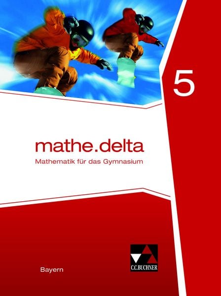 mathe.delta – Bayern / mathe.delta Bayern 5