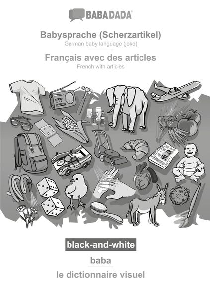 Babysprache (Scherzartikel) - Français avec des articles, baba, BW