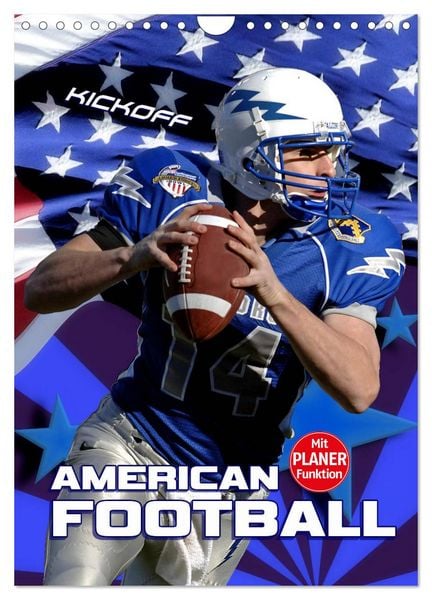 American Football - Kickoff (Wandkalender 2026 DIN A4 hoch), CALVENDO Monatskalender