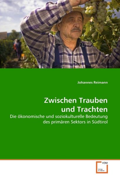 Reimann, J: Zwischen Trauben und Trachten