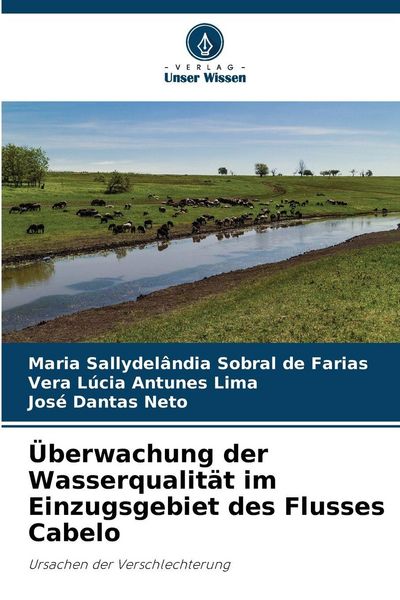 Überwachung der Wasserqualität im Einzugsgebiet des Flusses Cabelo