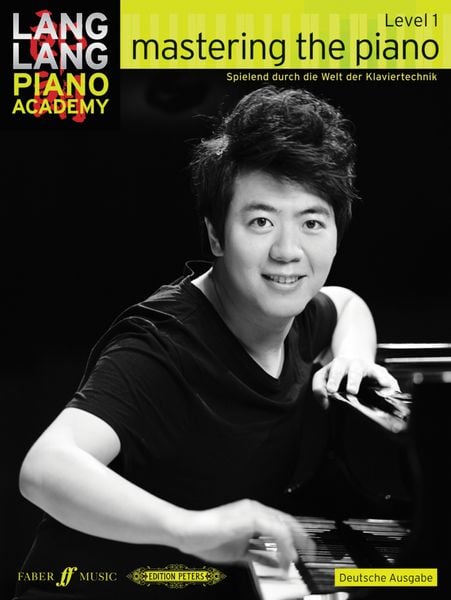 Lang, L: Lang Lang Piano Academy: mastering the piano level