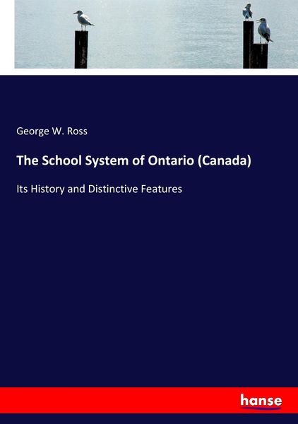 The School System of Ontario (Canada)