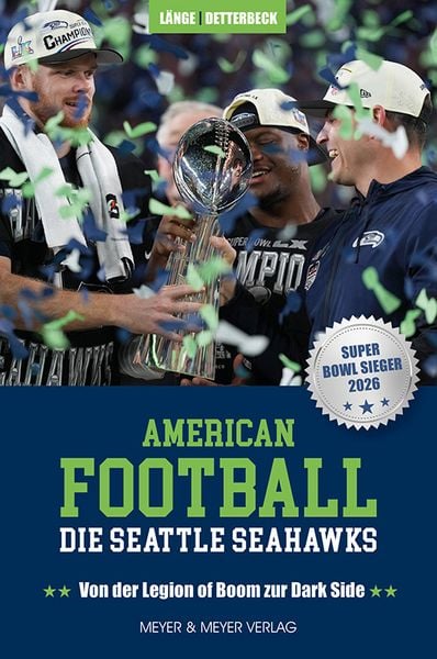 American Football: Die Seattle Seahawks