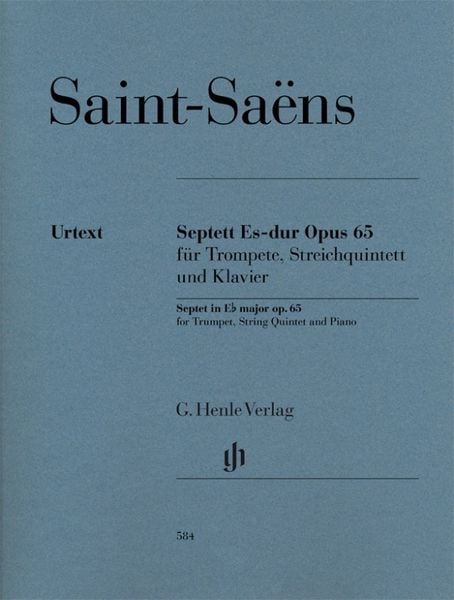 Camille Saint-Saëns - Septett Es-dur op. 65 für Trompete, Violine I, Violine II, Viola, Violoncello, Kontrabass und Klavier